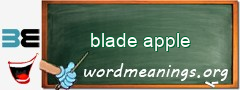 WordMeaning blackboard for blade apple